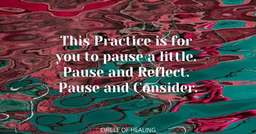 5. Pause & Reflect Pure Energy Healing to Bring Disparate Parts of the Body Back into One